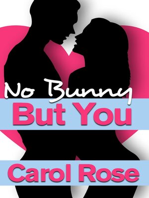cover image of No Bunny But You